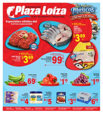 Plaza Loiza Válido Marzo 5-11