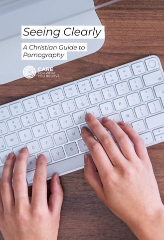 Seeing Clearly: A Christian Guide to Pornography