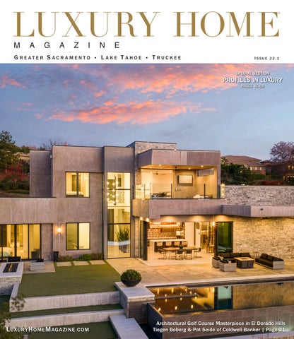Luxury Home Magazine Sacramento | Lake Tahoe Issue | Truckee Issue 22.1