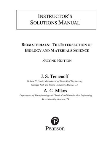 Solution Manual For Biomaterials The Intersection of Biology and Materials Science, 2nd Edition by J