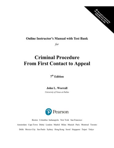 Solution Manual For Criminal Procedure From First Contact to Appeal, 7th Edition by John L. Worrall 