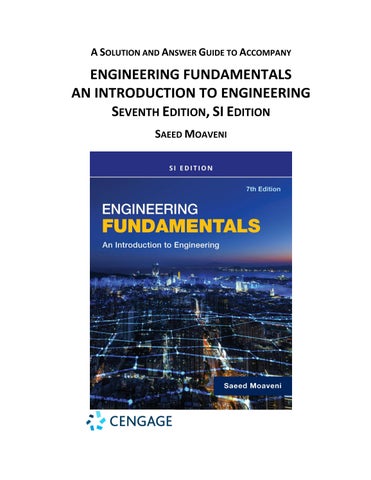 Solution Manual For Engineering Fundamentals An Introduction to Engineering, SI Edition 7th Edition 