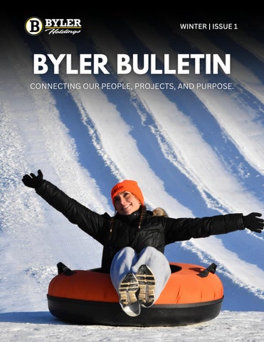 Byler Bulletin | Winter Edition | Issue 1
