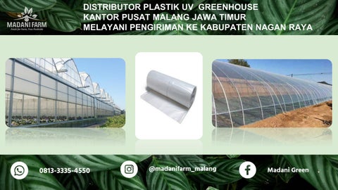 Distributor Perlengkapan Greenhouse Madani Farm di Malang Pengiriman ke Kab Nagan Raya 