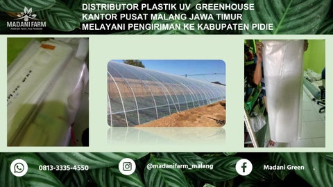 Distributor Perlengkapan Greenhouse Madani Farm di Malang Pengiriman ke Kab Pidie