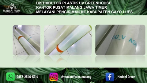 Harga Murah !!!Distributor Perlengkapan Greenhouse Madani Farm di Malang Pengiriman ke Kab Gayo Lues