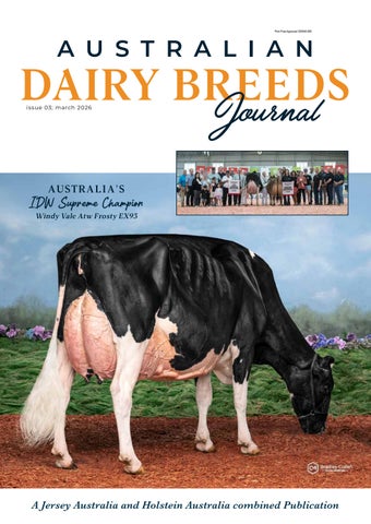 Australian Dairy Breeds Journal. Edition 3 March 2026