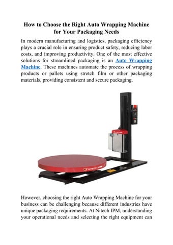 How to Choose the Right Auto Wrapping Machine for Your Packaging Needs