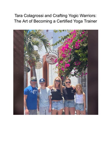 Tara Colagrossi and Crafting Yogic Warriors_ The Art of Becoming a Certified Yoga Trainer