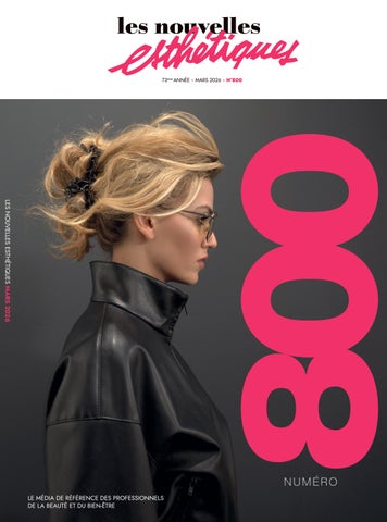Extrait Les Nouvelles Esthétiques Mars 2026 N° 800