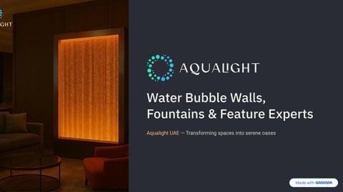 Water Bubble Walls & Indoor Fountain Experts in UAE