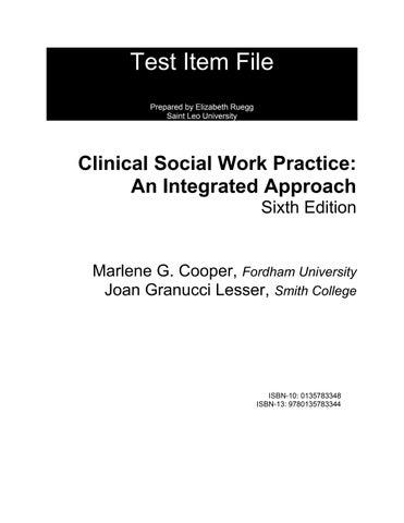 Test Bank For Clinical Social Work Practice An Integrated Approach, 6th Edition by Marlene G Cooper,