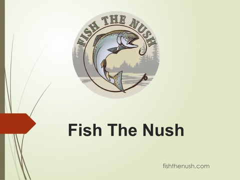Fish The Nush