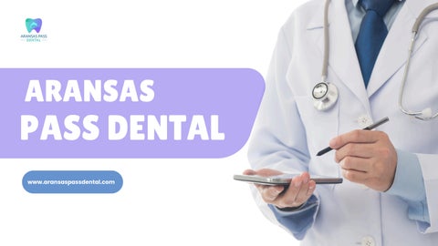 Aransas Pass Dental – Trusted Family & Cosmetic Dentist in Aransas Pass, TX