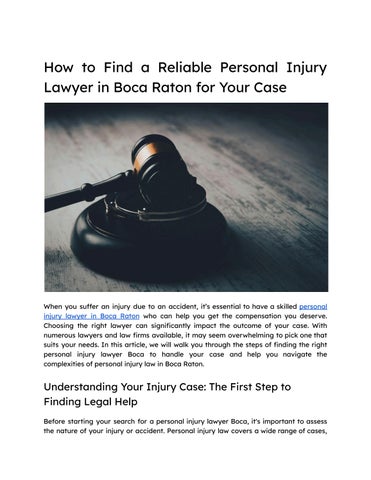 How to Find a Reliable Personal Injury Lawyer in Boca Raton for Your Case
