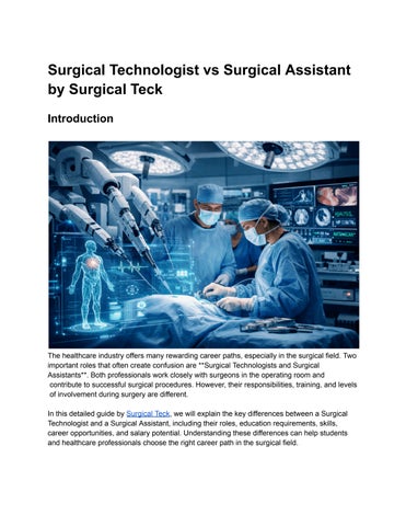 Surgical Tecnology vs surgical Assistant