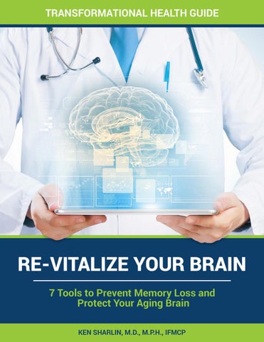 Re-Vitalize Your Brain 7 Tools To Prevent Memory Loss And Protect Your Aging Brain