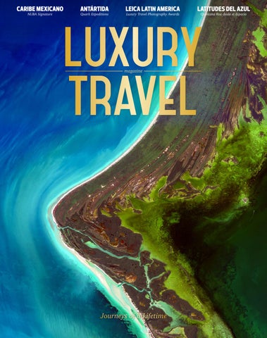 Luxury Travel Magazine 38