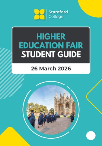 Stamford College Higher Education Fair 2026: Student Guide