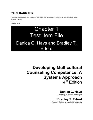 Test Bank For Developing Multicultural Counseling Competence A Systems Approach, 4th Edition by Dani