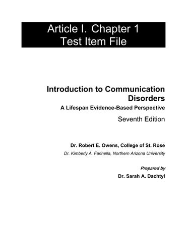 Test Bank For Introduction to Communication Disorders A Lifespan Evidence-Based Perspective, 7th Edi