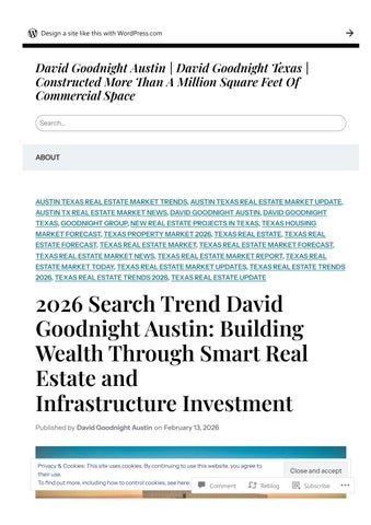 Why David Goodnight Austin Is Trending in 2026: Wealth Building Through Real Estate