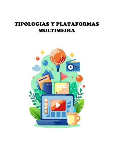 Tipologías y plataformas multimedia