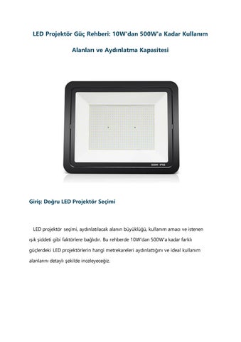 LED Projektör Güç Rehberi 10W'dan 500W'a Kadar Kaç Watt kaç m2 Aydınlatır
