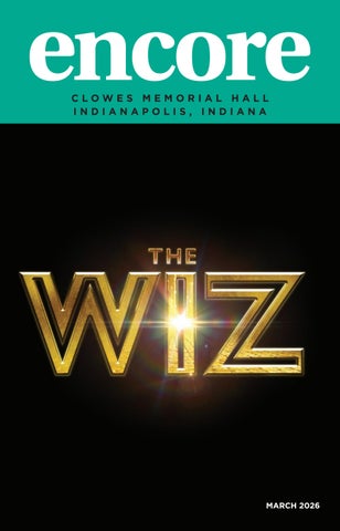 Indianapolis Clowes Memorial Hall, The Wiz, March 2026