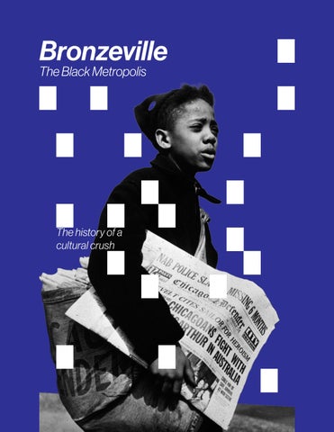 Bronzeville: The Black Metropolis