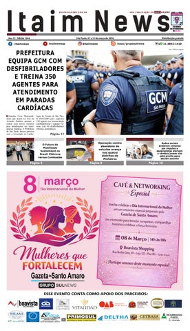 ITAIM NEWS -  Edição 1544 - São Paulo, 07 a 13 de março de 2026