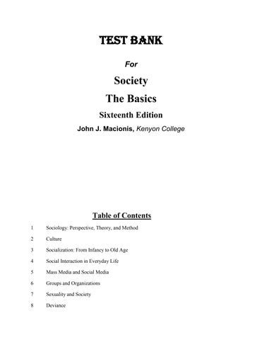 Test Bank For Society The Basics, 16th Edition by John J. Macionis 2024 Chapter 1-17