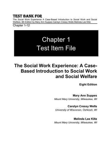 Test Bank For The Social Work Experience A Case-Based Introduction to Social Work and Social Welfare