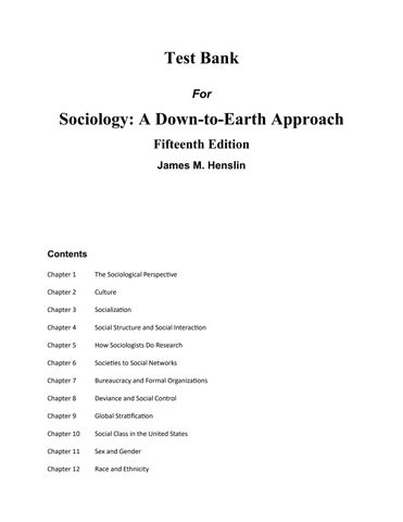 Test Bank For Sociology A Down to Earth Approach, 15th Edition by Jim M. Henslin 2024 Chapter 1-22