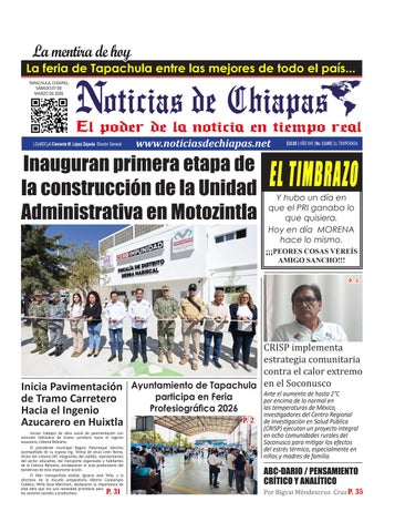 Periódico Noticias de Chiapas, Edición Virtual Sábado 07 de Marzo de 2026
