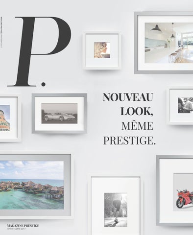 Magazine Prestige | Printemps 2017