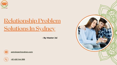 Relationship Problem Solutions In Sydney by Master Jai