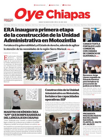 Oye Chiapas 7 marzo 2026