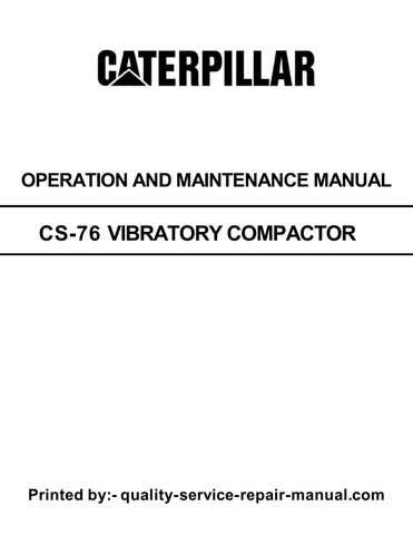 Cs-76 Caterpillar Vibratory Compactor Operation and Maintenance Manual