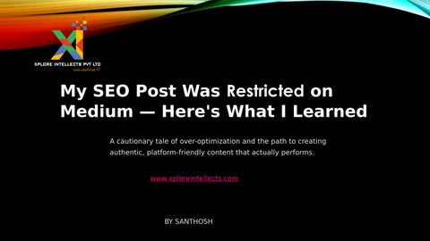 My SEO Post Was Restricted on Medium — Here's What I Learned