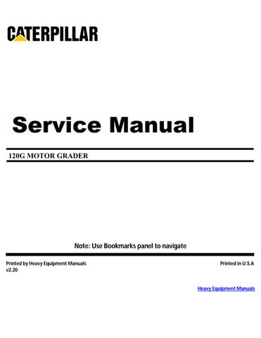 CAT + Caterpillar 120G  Motor Grader Service Repair Manual