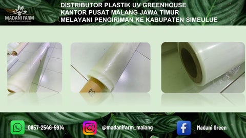 Promo Spesial !!!Distributor Perlengkapan Greenhouse Madani Farm diMalang Pengiriman ke Kab Simeulue