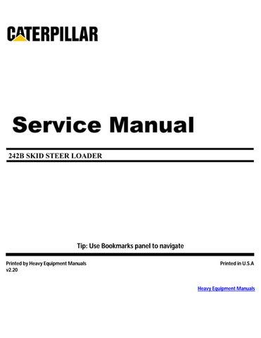 CAT + Caterpillar 242B Skid Steer Loader Service Repair Manual