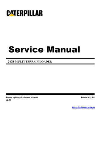 CAT + Caterpillar 247B Multi Terrain Loader Service Repair Manual