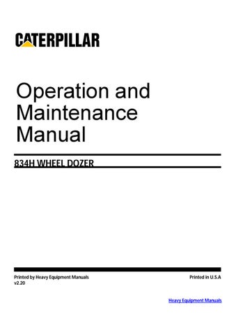 CAT + Caterpillar 834H Wheel Dozer Operation & Maintenance Manual