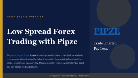 Pipze Low Spread Forex Broker