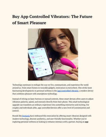 Buy App Controlled Vibrators_ The Future of Smart Pleasure