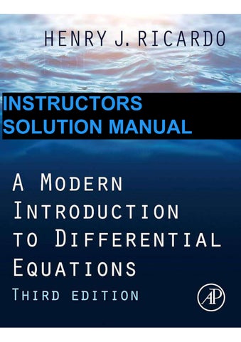 Instructors solution manual A Modern Introduction to Differential Equations, Third Edition Henry J. 