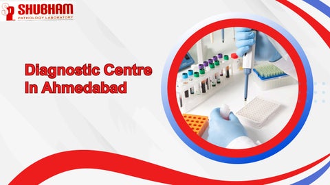 Diagnostic centre in ahmedabad