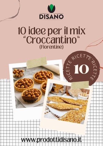 2026 - 10 idee per il mix “Croccantino” (Fiorentine)